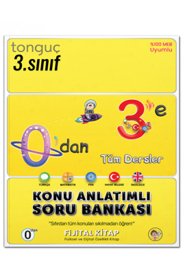 0'dan 3'e Tüm Dersler Konu Anlatımlı Soru Bankası - Tonguç Yayınları