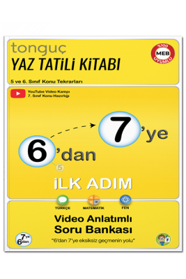 6'dan 7'ye Hazırlık Kitabı Video Anlatımlı Soru Bankası - Tonguç Yayınları