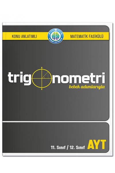 Bebek Adımlarıyla Trigonometri Soru Bankası - 1