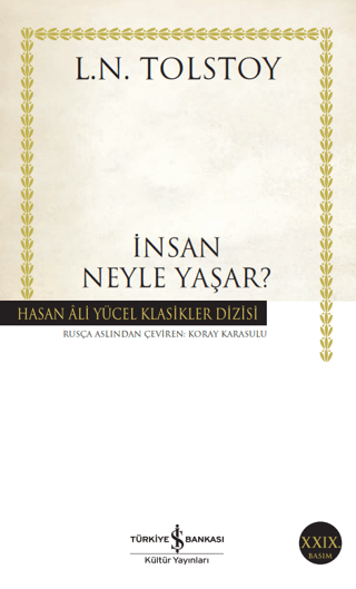 İnsan Neyle Yaşar? - Lev Nikolayeviç Tolstoy - 1