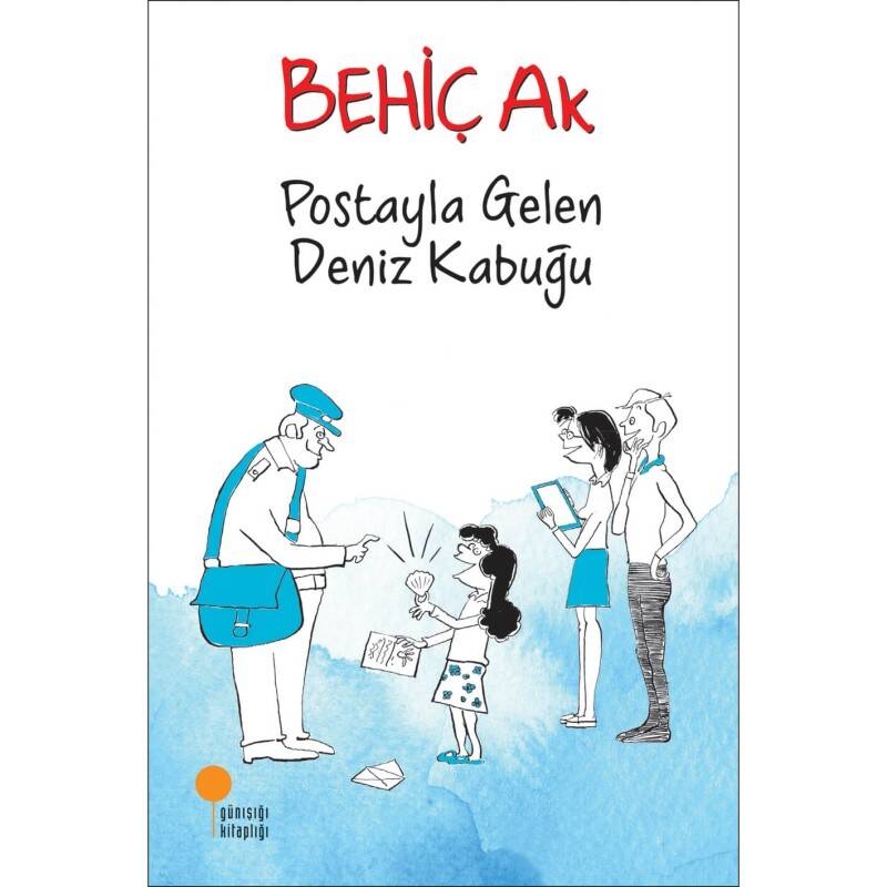 Postayla Gelen Deniz Kabuğu - Behiç Ak - 1